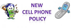 CELL PHONE POLICY