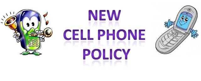 Administration Reinforces Cell Phone Policy